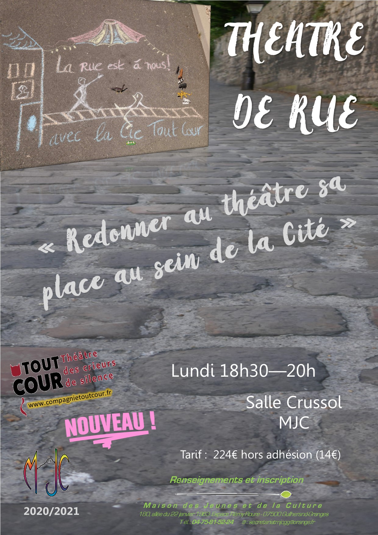 La Compagnie lance l’idée d’une « troupe amateur de Théâtre de rue »